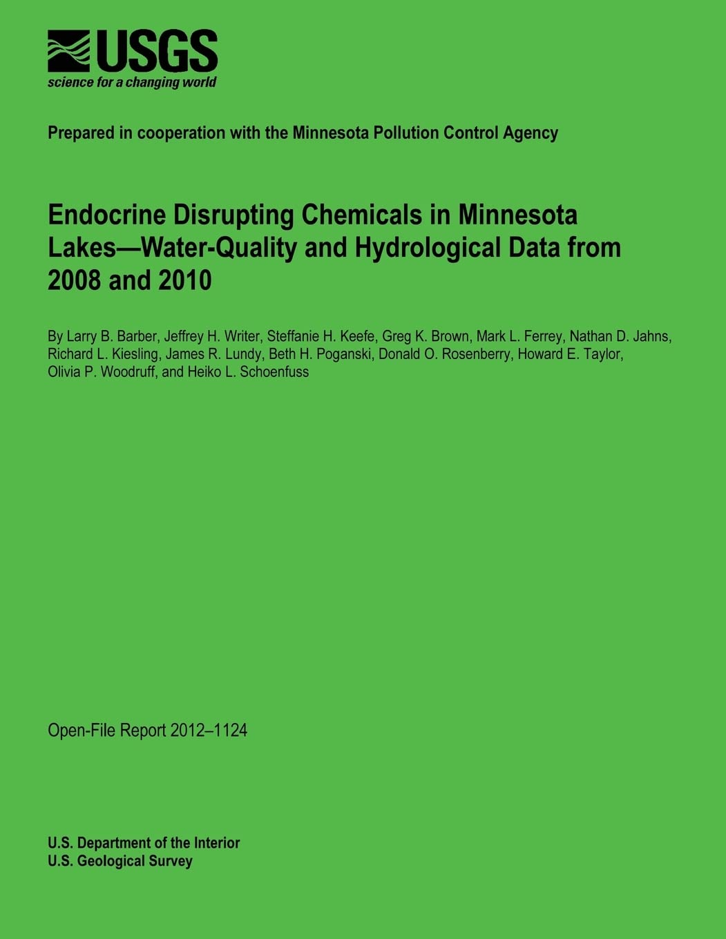 Endocrine Disrupting Chemicals in Minnesota Lakes?Water-Quality and Hydrological Data from 2008 and 2010 Mathematics