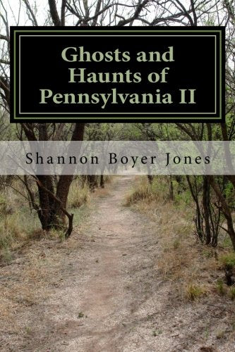 Ghosts and Haunts of Pennsylvania II Books