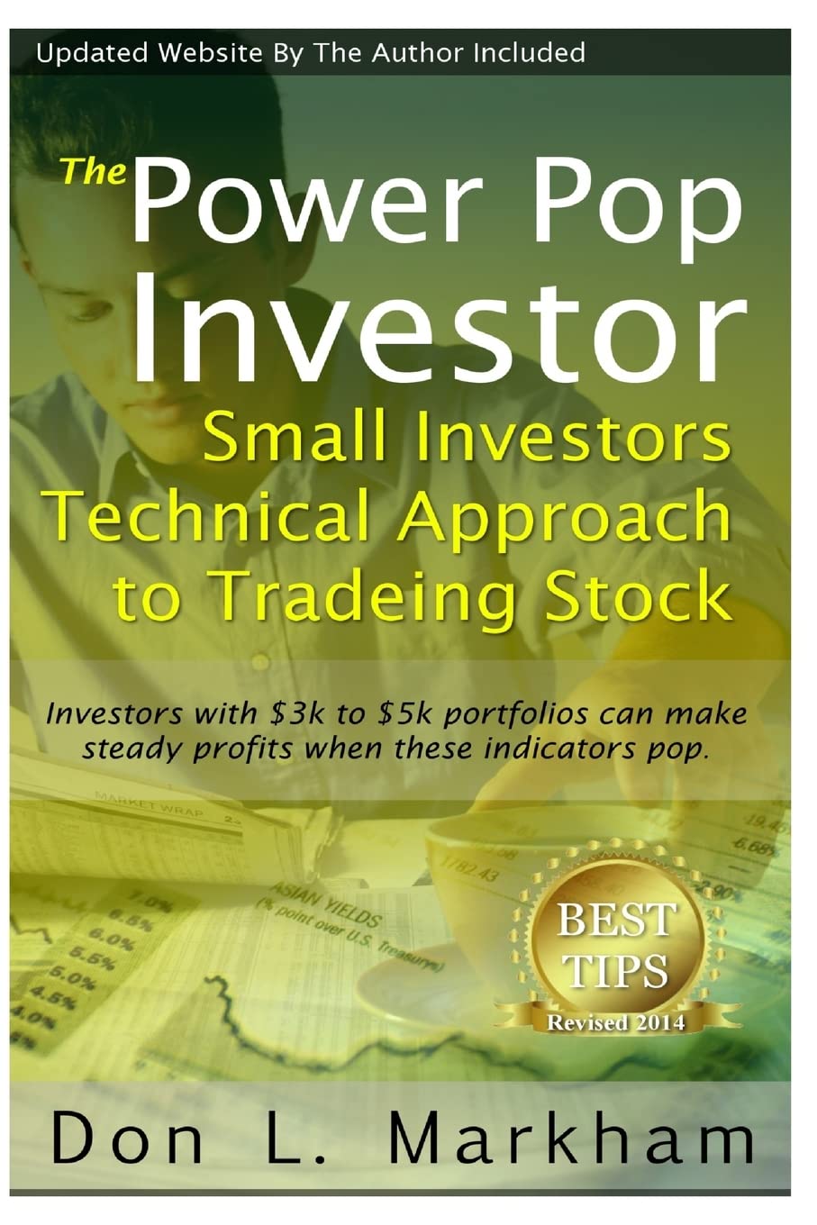 The Power Pop Investor: Small Investors Technical Approach to Trading Stock Business, Finance & Career