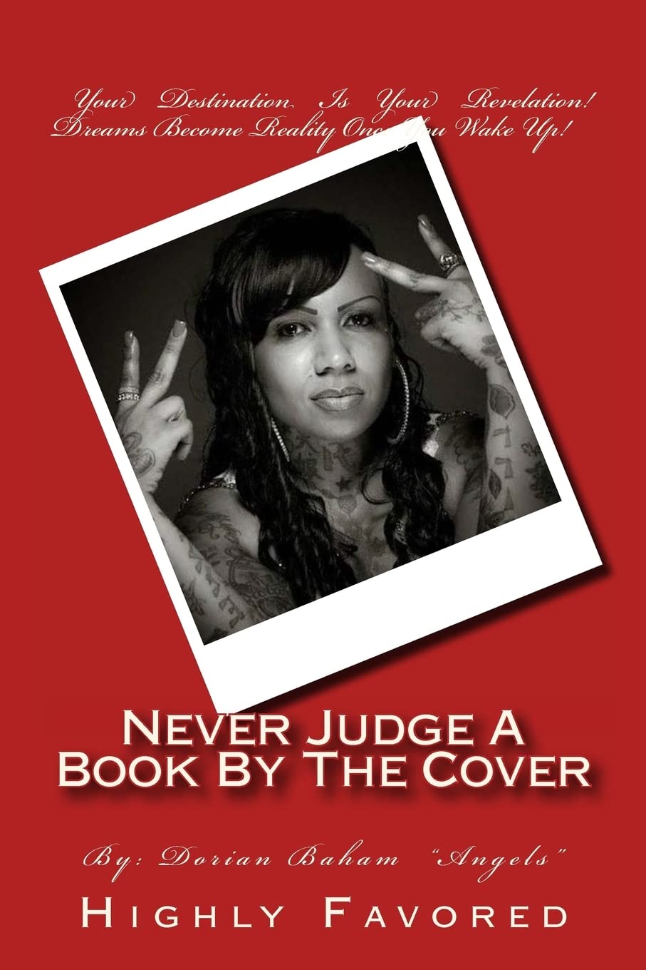 Never Judge A Book By The Cover: highly favored Religion & Esotericism