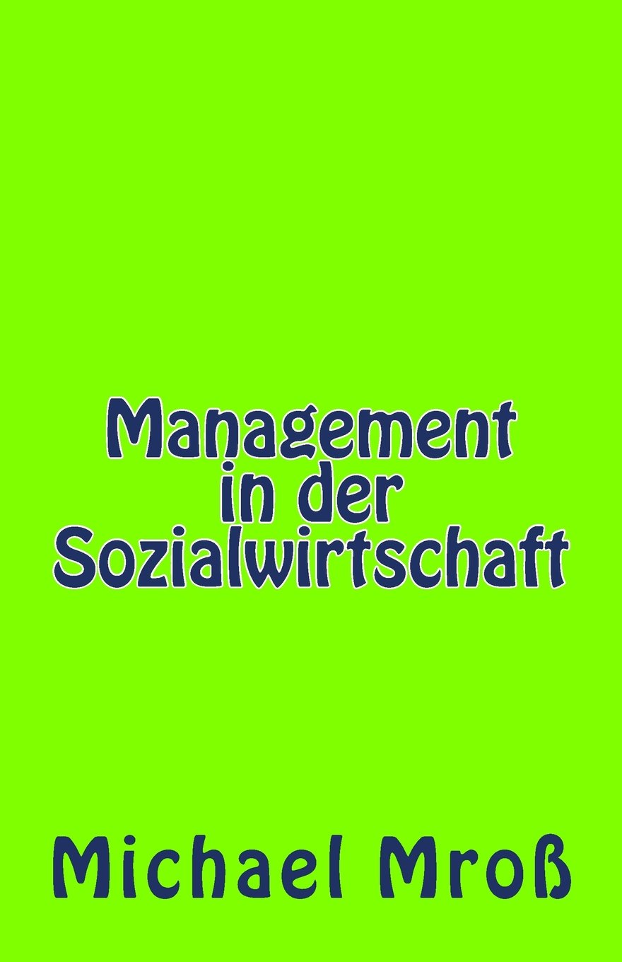 Management in der Sozialwirtschaft: Kompakt! Business, Finance & Career