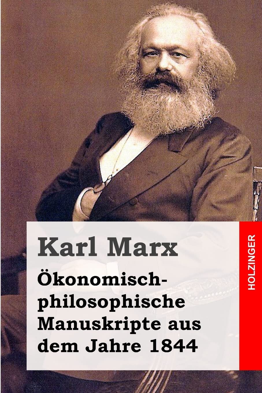 Ökonomisch-philosophische Manuskripte aus dem Jahre 1844 Philosophy