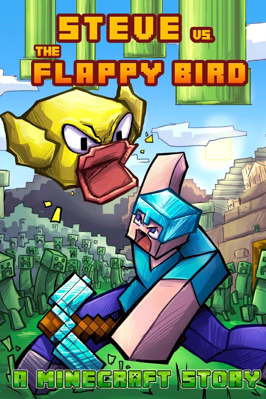 Minecraft: Steve vs. The Flappy Bird Novels & Short Stories