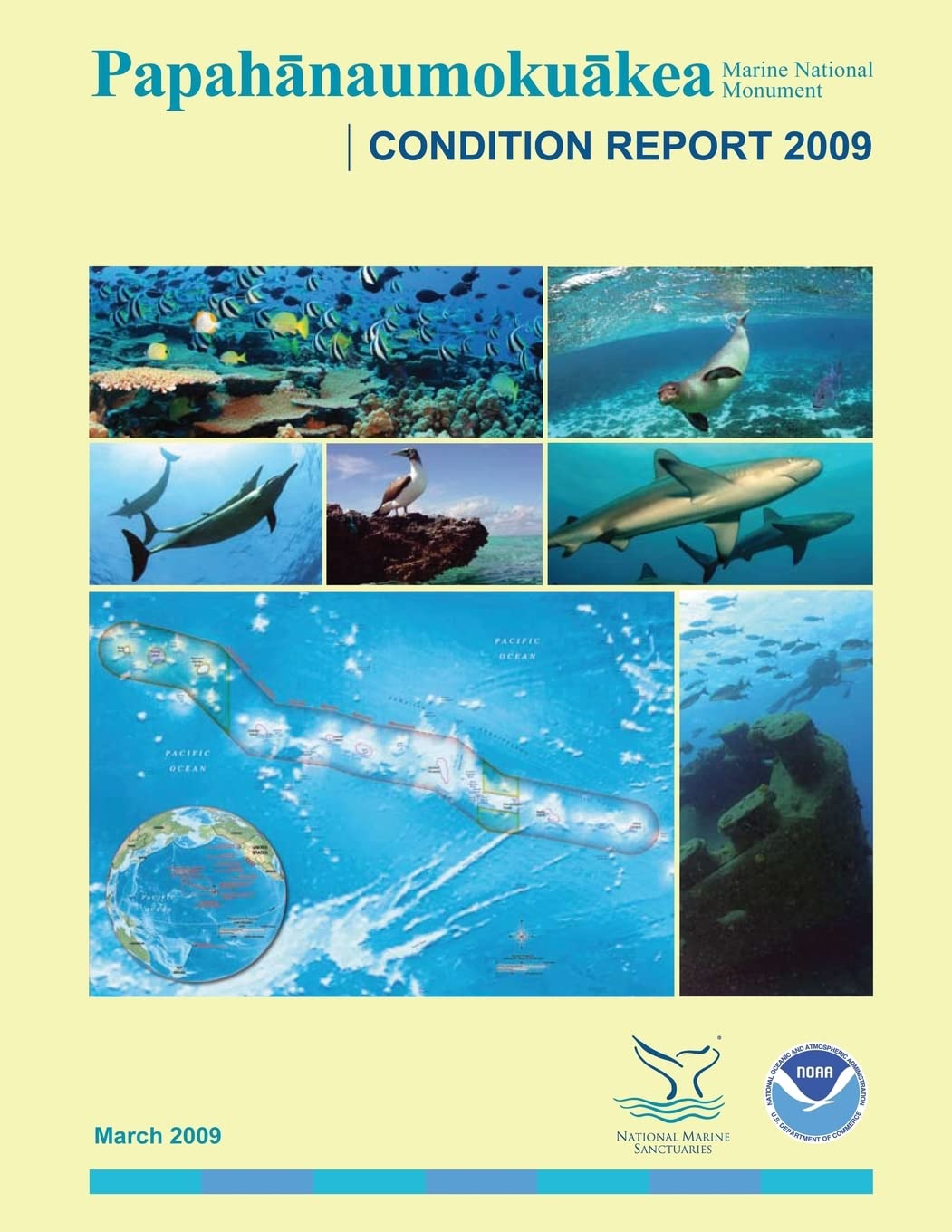Papahanaumokuakea Marine National Monument Condition Report 2009 Mathematics