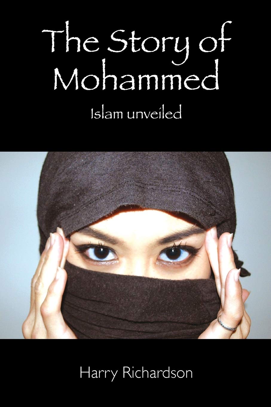 The Story of Mohammed Islam Unveiled Religion & Esotericism
