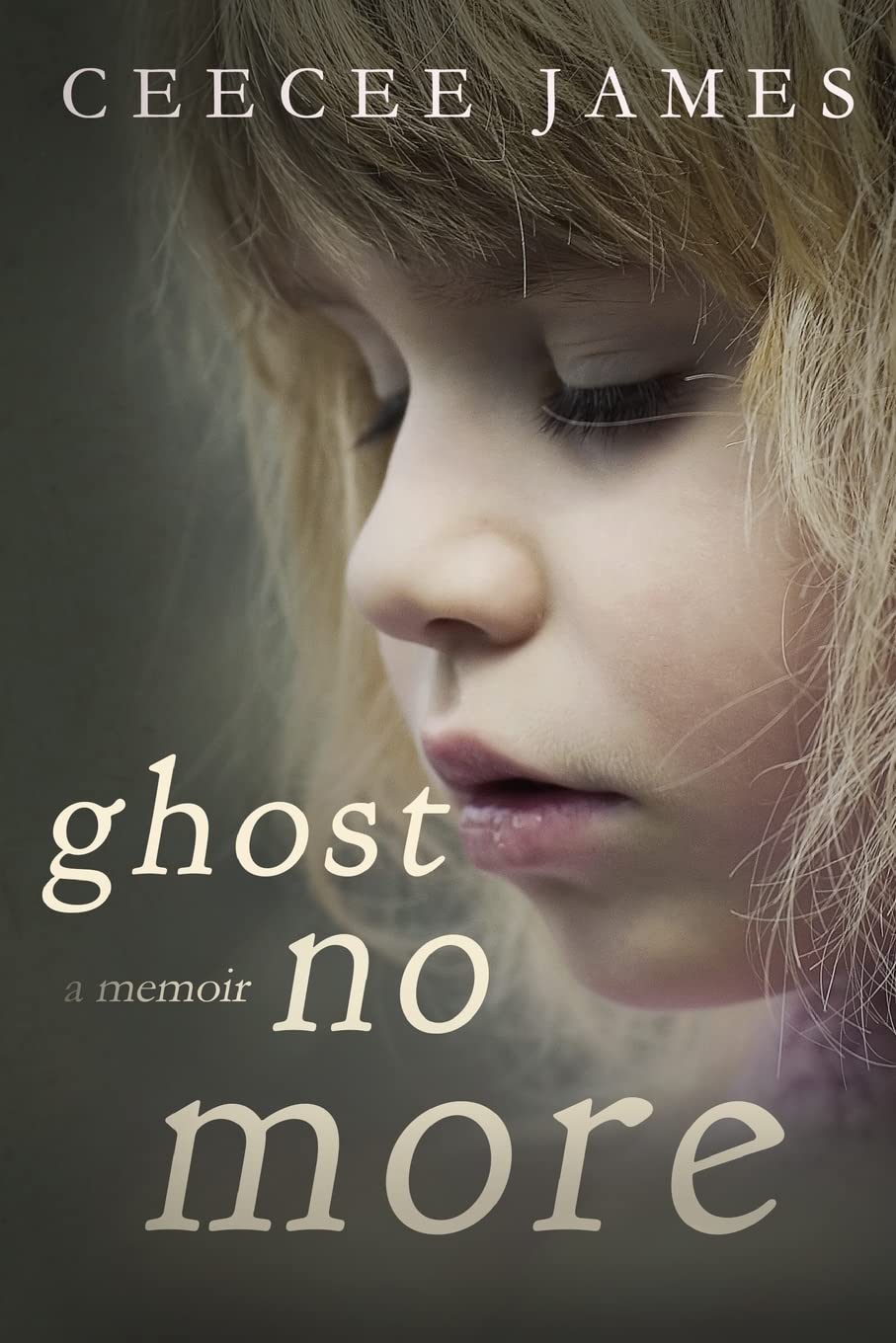 Ghost No More: a memoir (Ghost No More Series, Band 1) Inspiring women