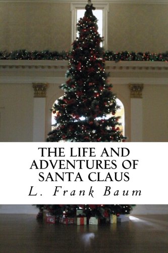 The Life and Adventures of Santa Claus Books