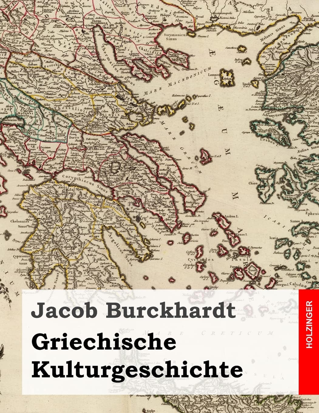 Griechische Kulturgeschichte: Alle vier Bände in einem Buch Politics & History