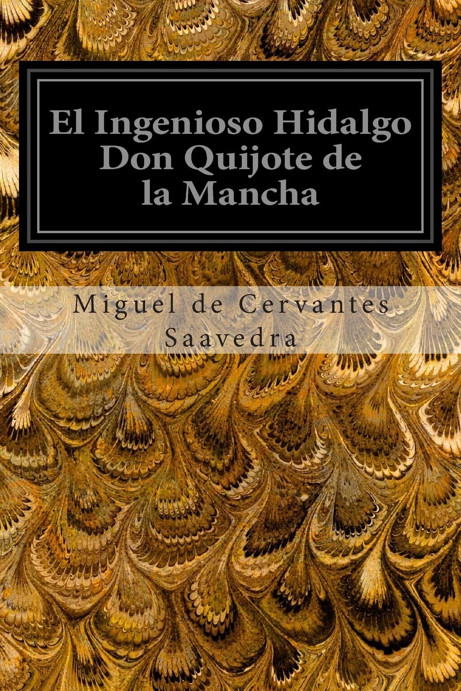 El Ingenioso Hidalgo Don Quijote de la Mancha Contemporary literature