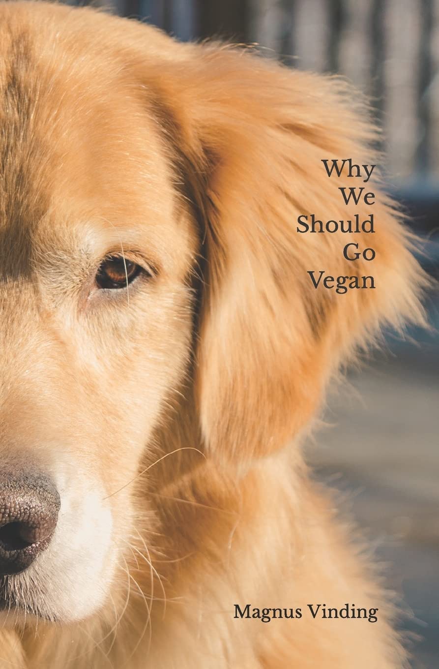 Product Image: Why We Should Go Vegan