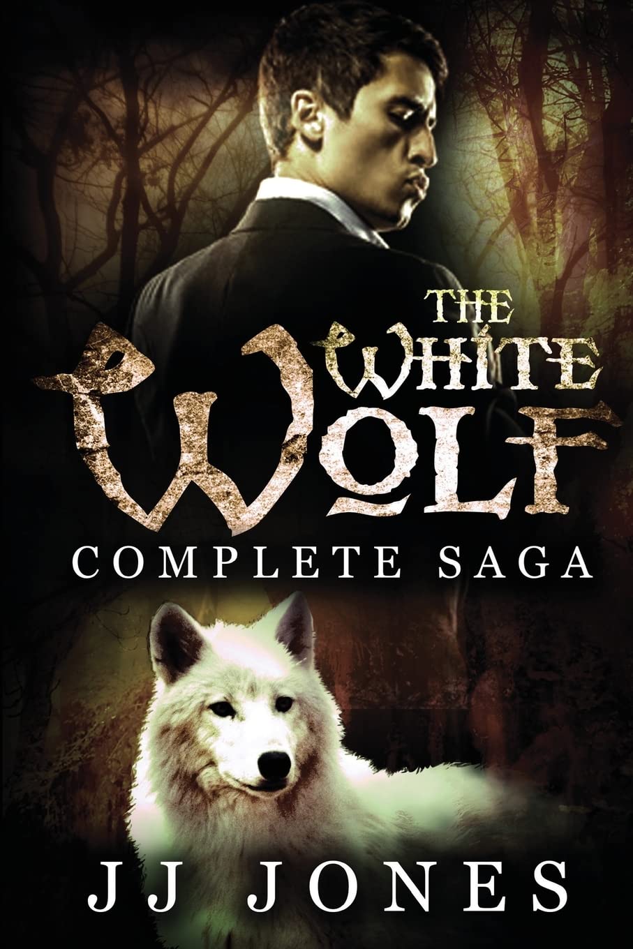 The White Wolf: The Complete Saga: Interracial Paranormal Romance Contemporary Romance