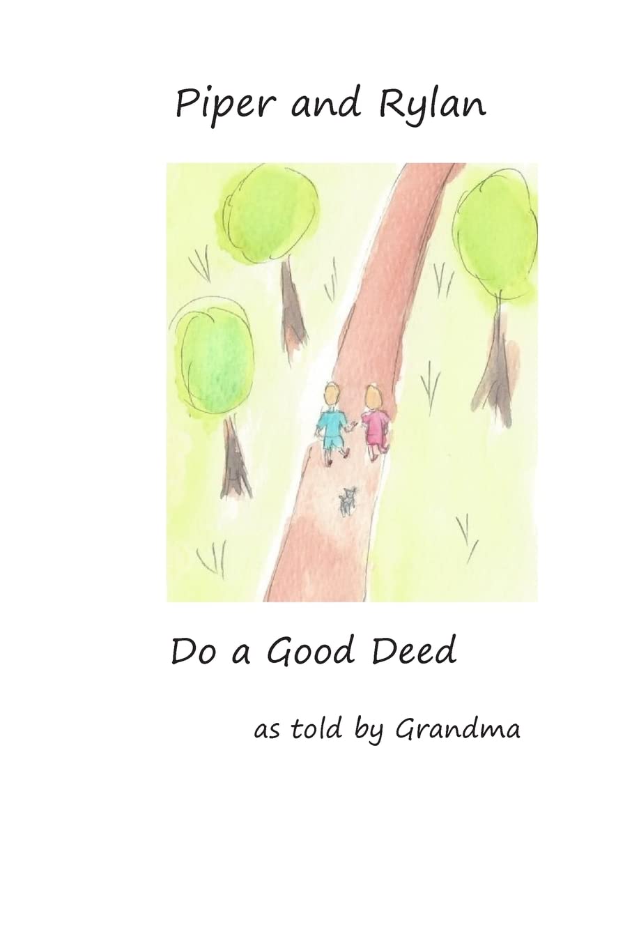 Product Image: Piper and Rylan do a Good Deed
