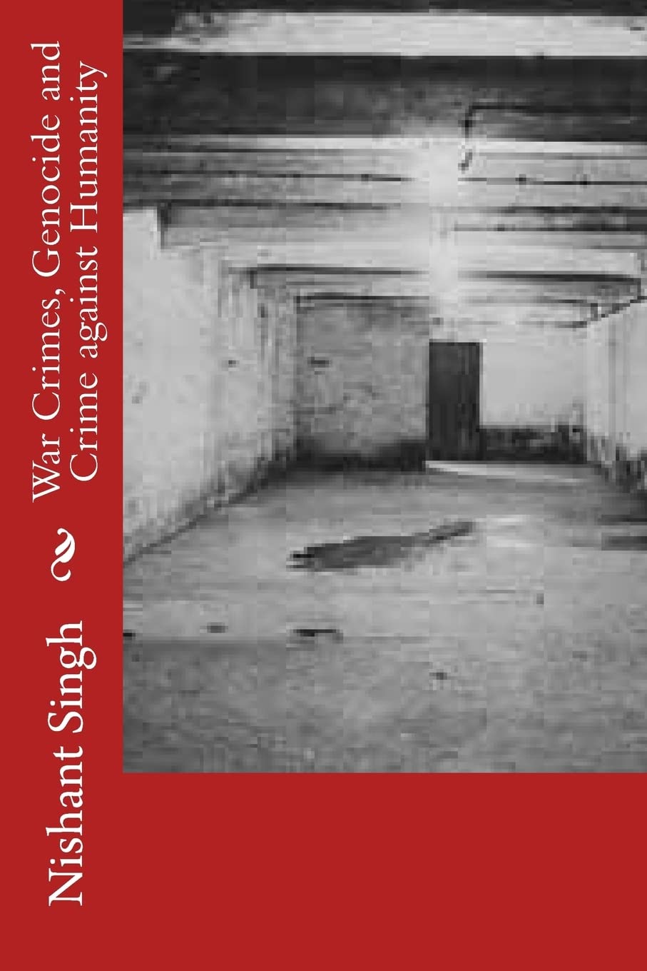 War Crimes, Genocide and Crime against Humanity Law
