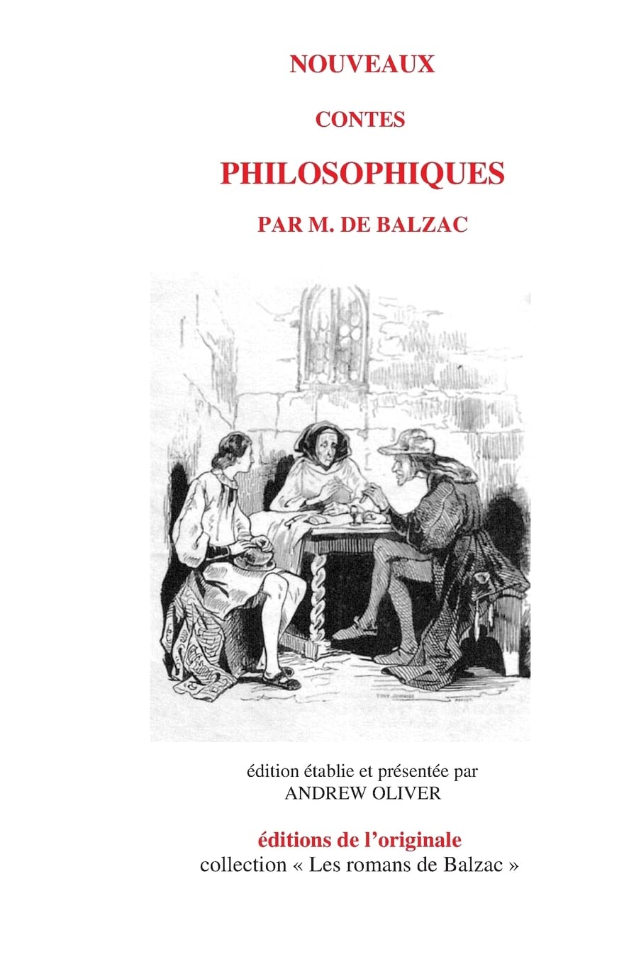Nouveaux contes philosophiques (Les romans de Balzac, Band 8) International
