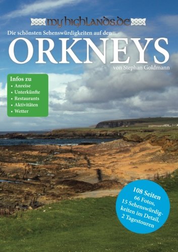 MyHighlands - Orkneys: Die schönsten Sehenswürdigkeiten auf den Orkneys Travel