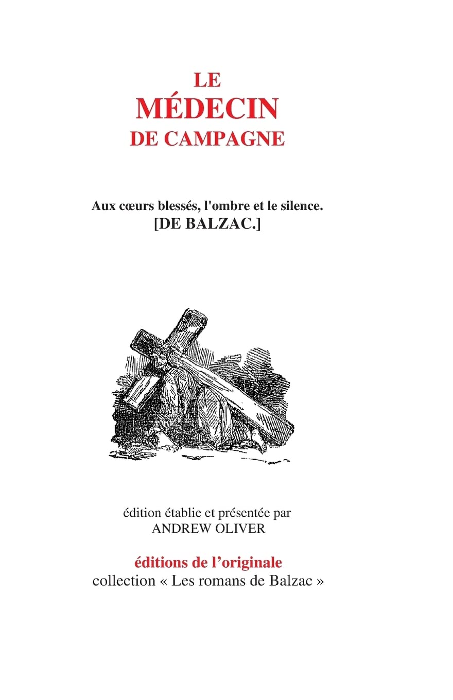 Le Medecin de campagne (Les romans de Balzac, Band 10) International