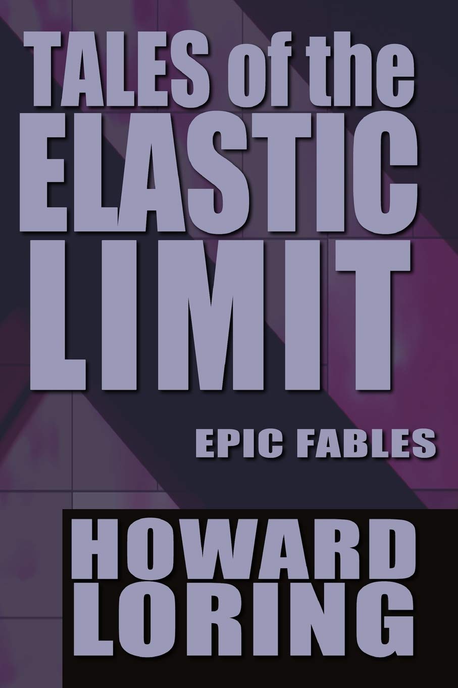 Tales of the Elastic Limit Action & Adventure