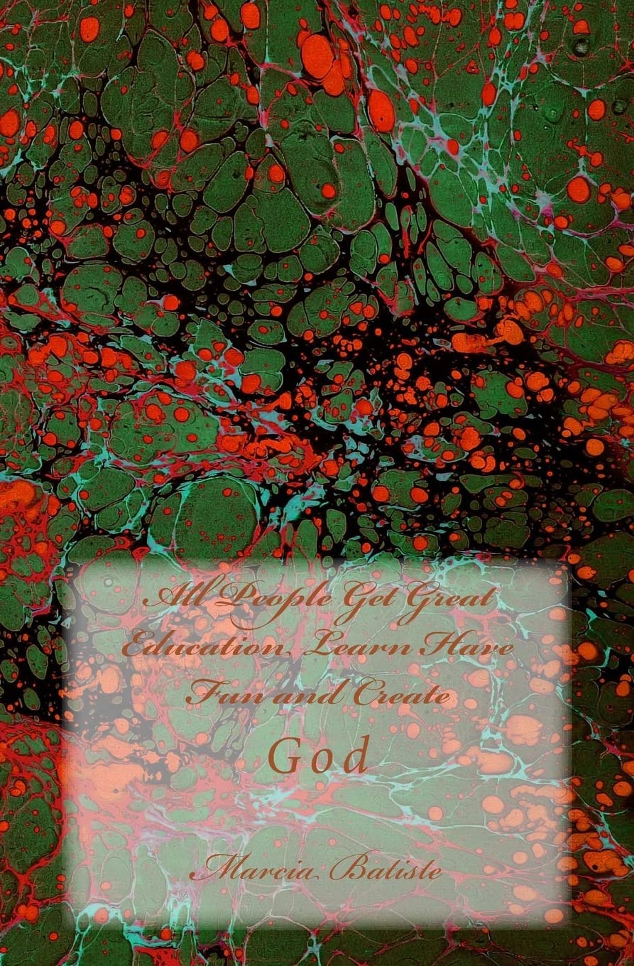 All People Get Great Education Learn Have Fun and Create: God Religion & Esotericism