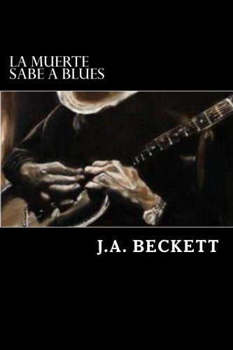 La muerte sabe a blues Politics & Society