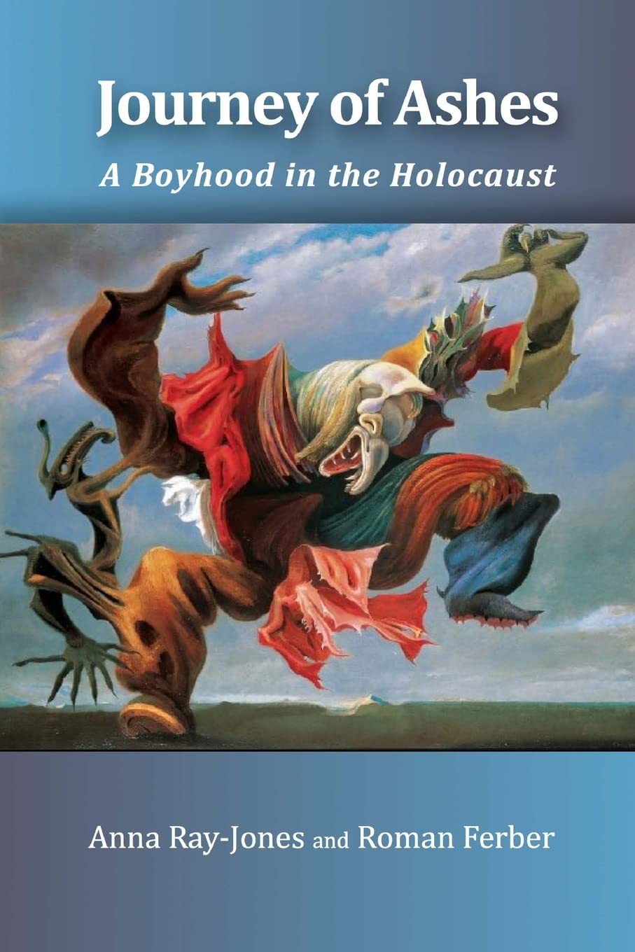 Journey of Ashes: A Boyhood in the Holocaust International
