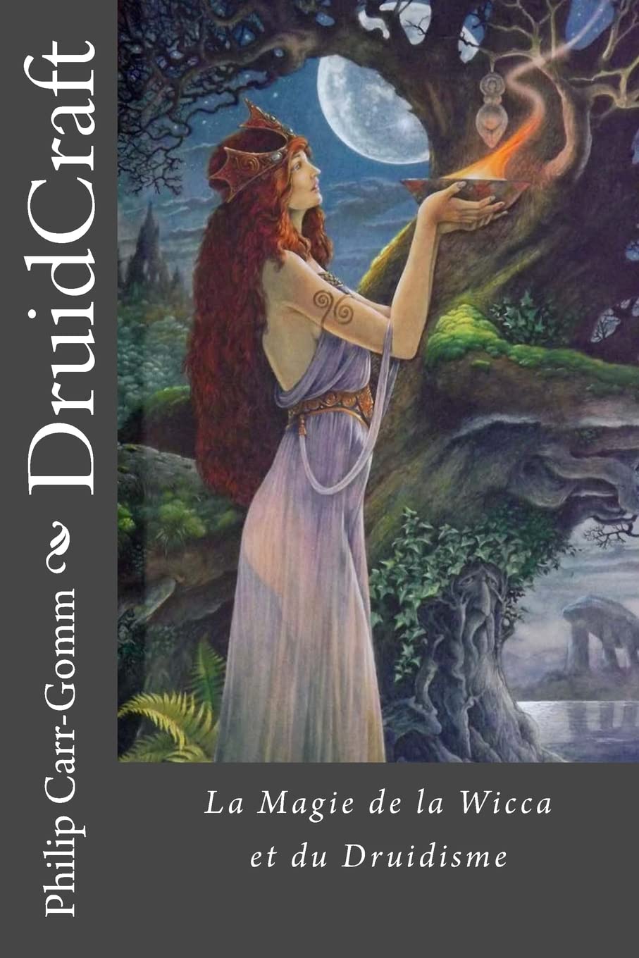 DruidCraft - Francais: La Magie de la Wicca et du Druidisme Religion & Esotericism