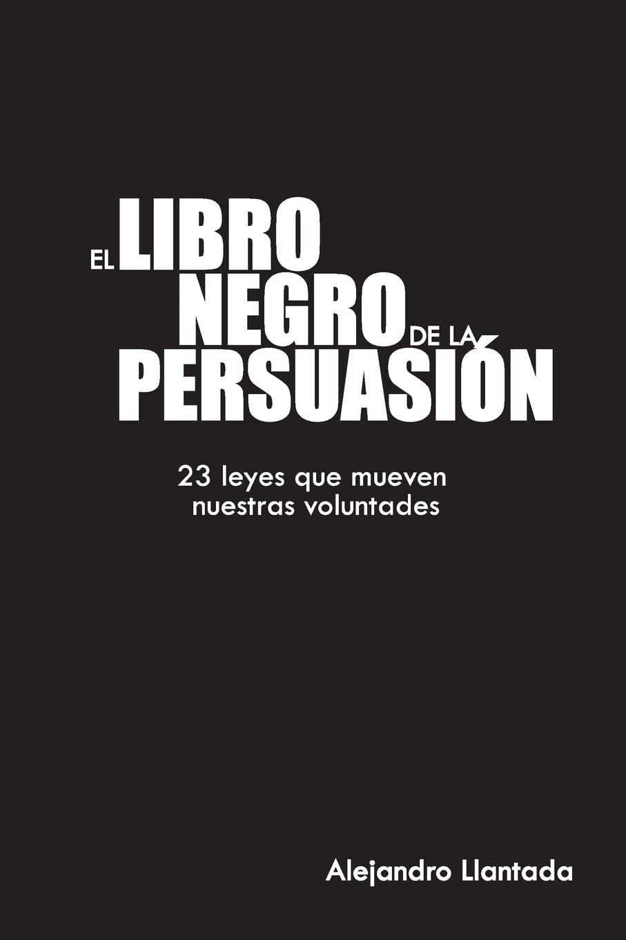 El libro negro de la persuasión (Caminos, Band 1) Social Sciences