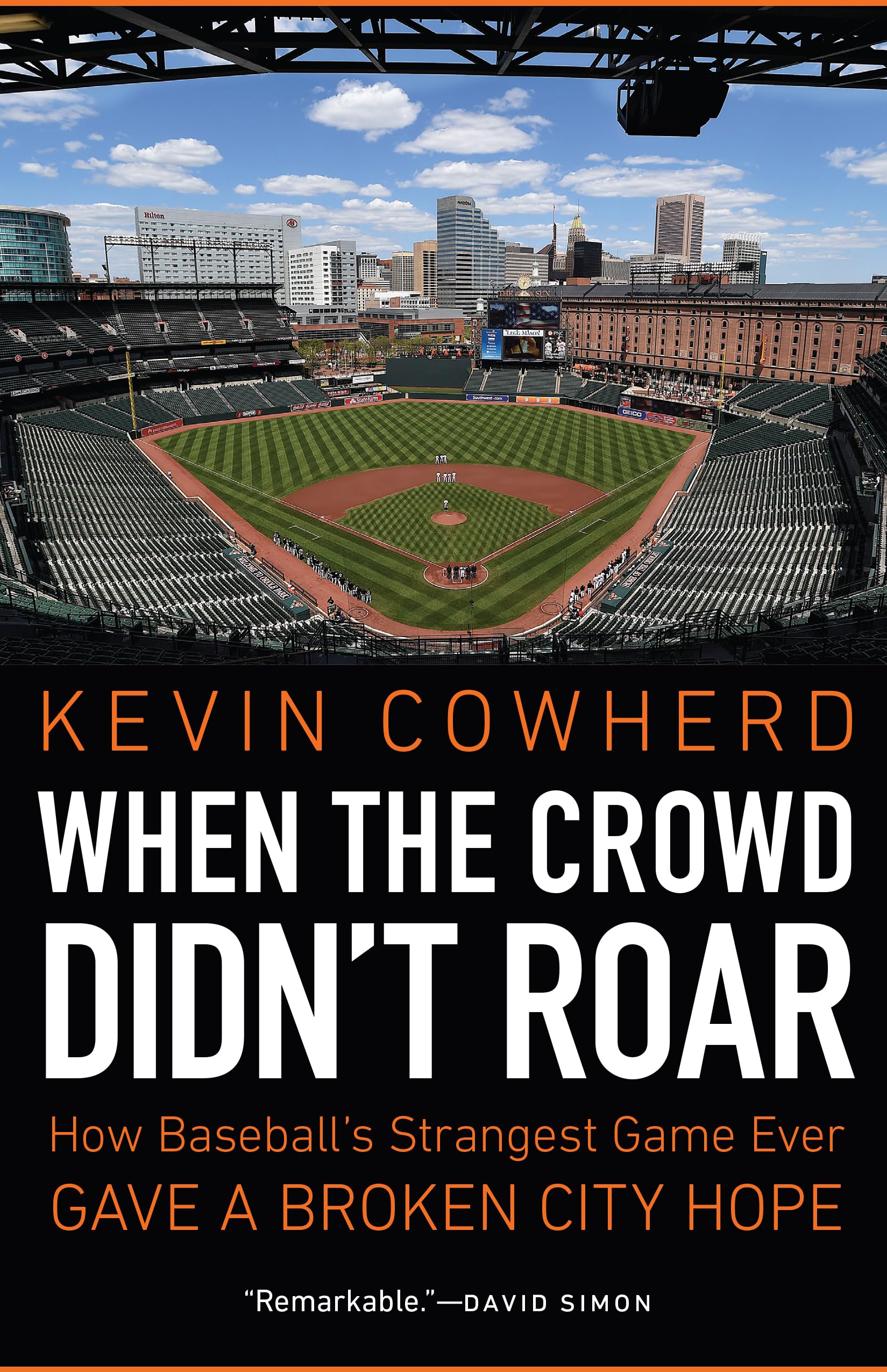 When the Crowd Didn't Roar: How Baseball’s Strangest Game Ever Gave a Broken City Hope book
