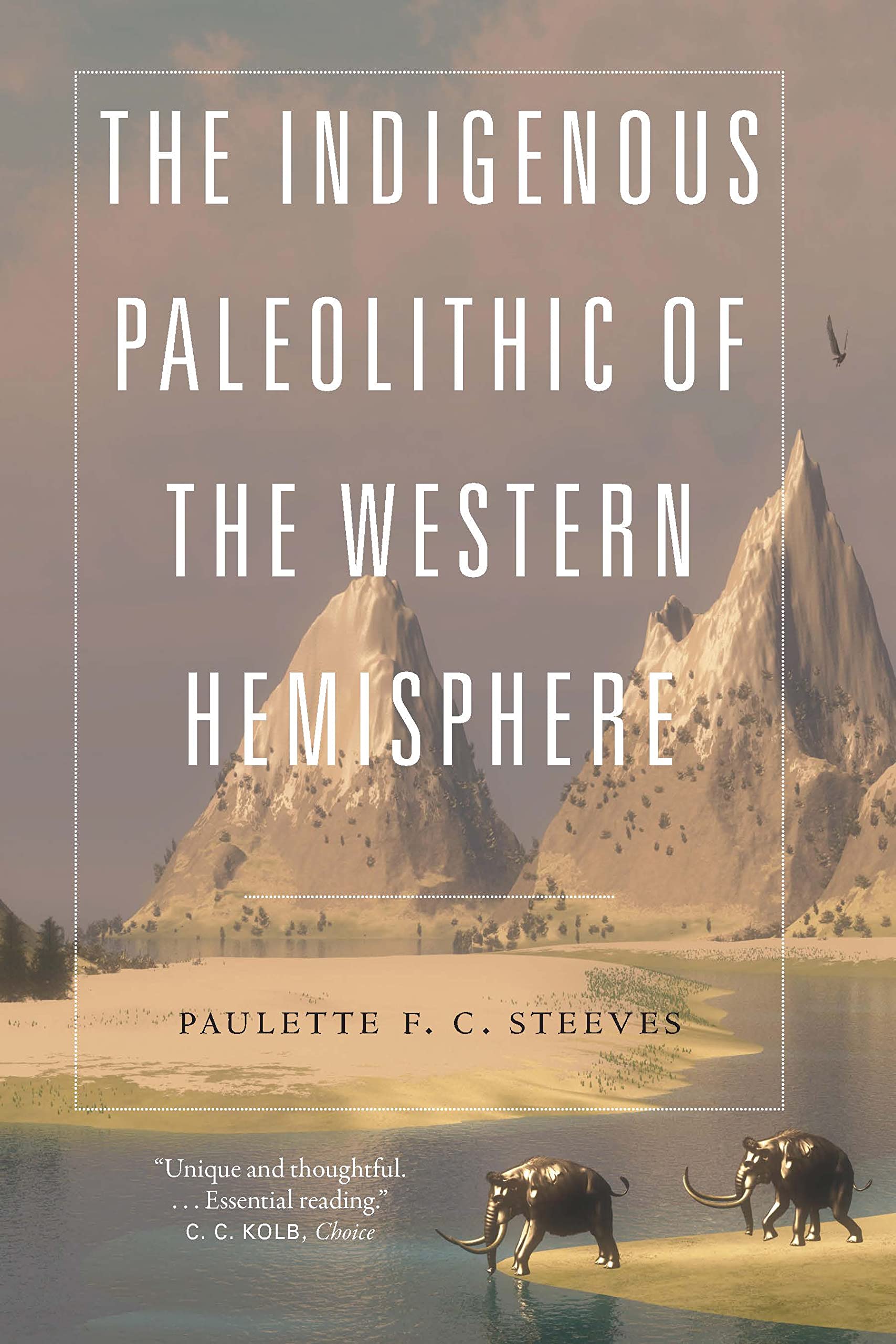 The Indigenous Paleolithic of the Western Hemisphere General education