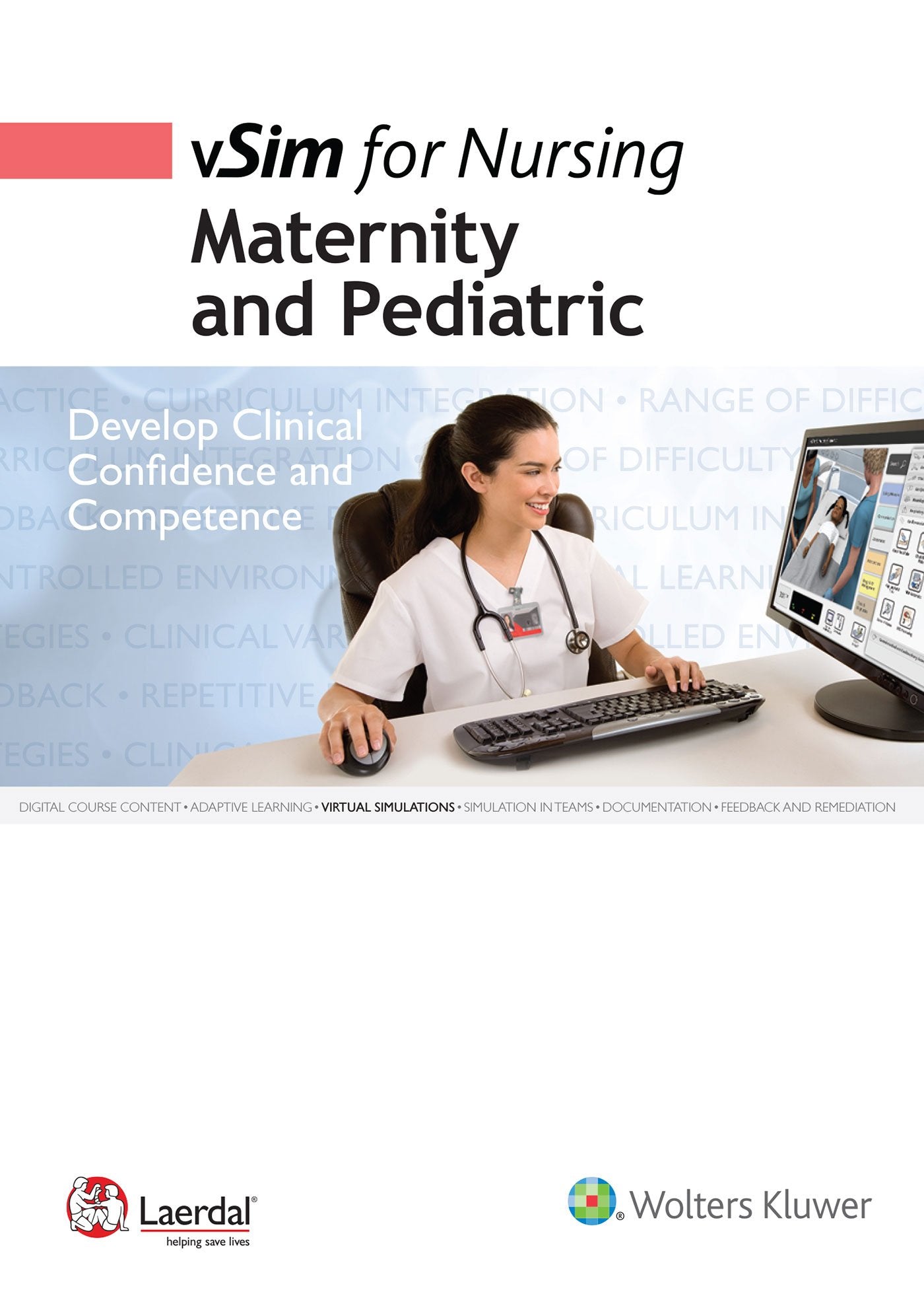 Vsim for Nursing - Maternity and Pediatric: Develop Clinical Confidence and Competence Medicine