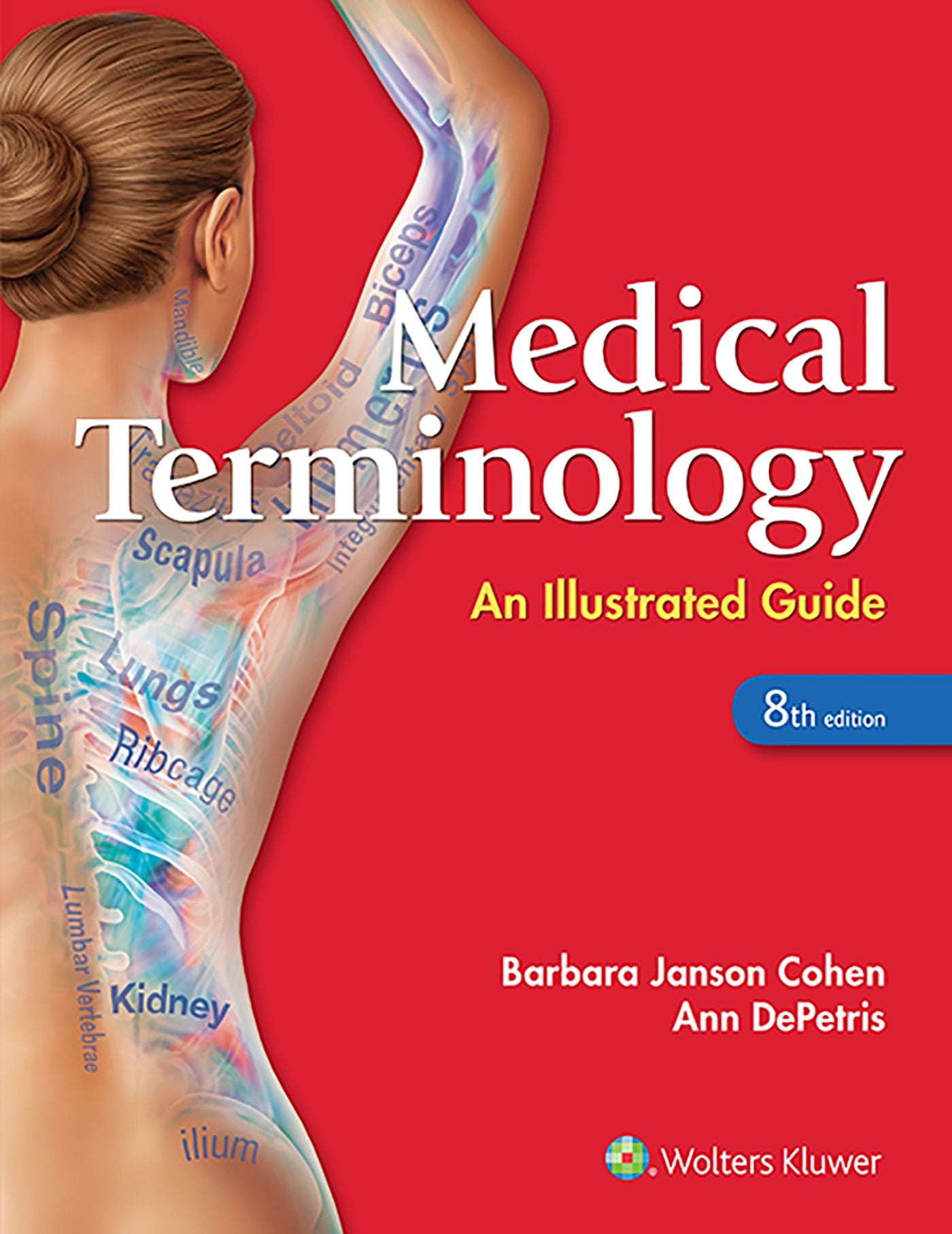 Medical Terminology: An Illustrated Guide Medicine