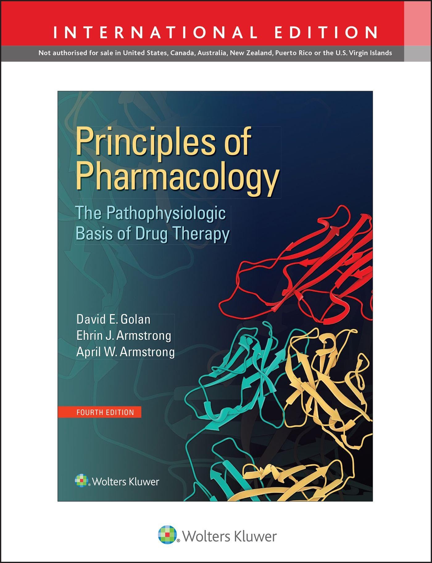 Principles of Pharmacology: The Pathophysiologic Basis of Drug Therapy Medicine