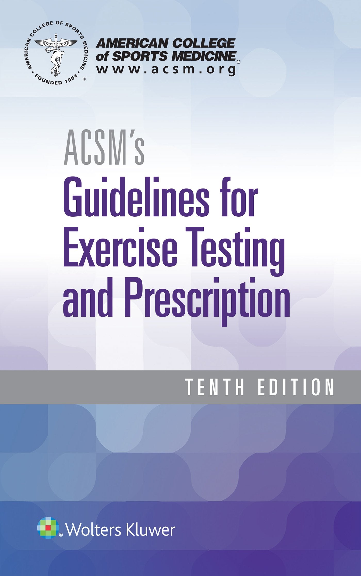ACSM's Guidelines for Exercise Testing and Prescription Medicine