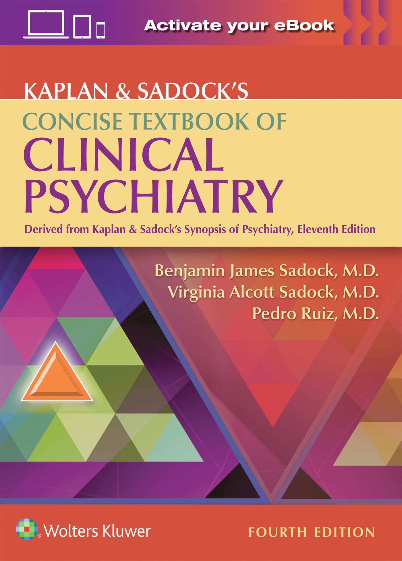 Kaplan & Sadock's Concise Textbook of Clinical Psychiatry Medicine