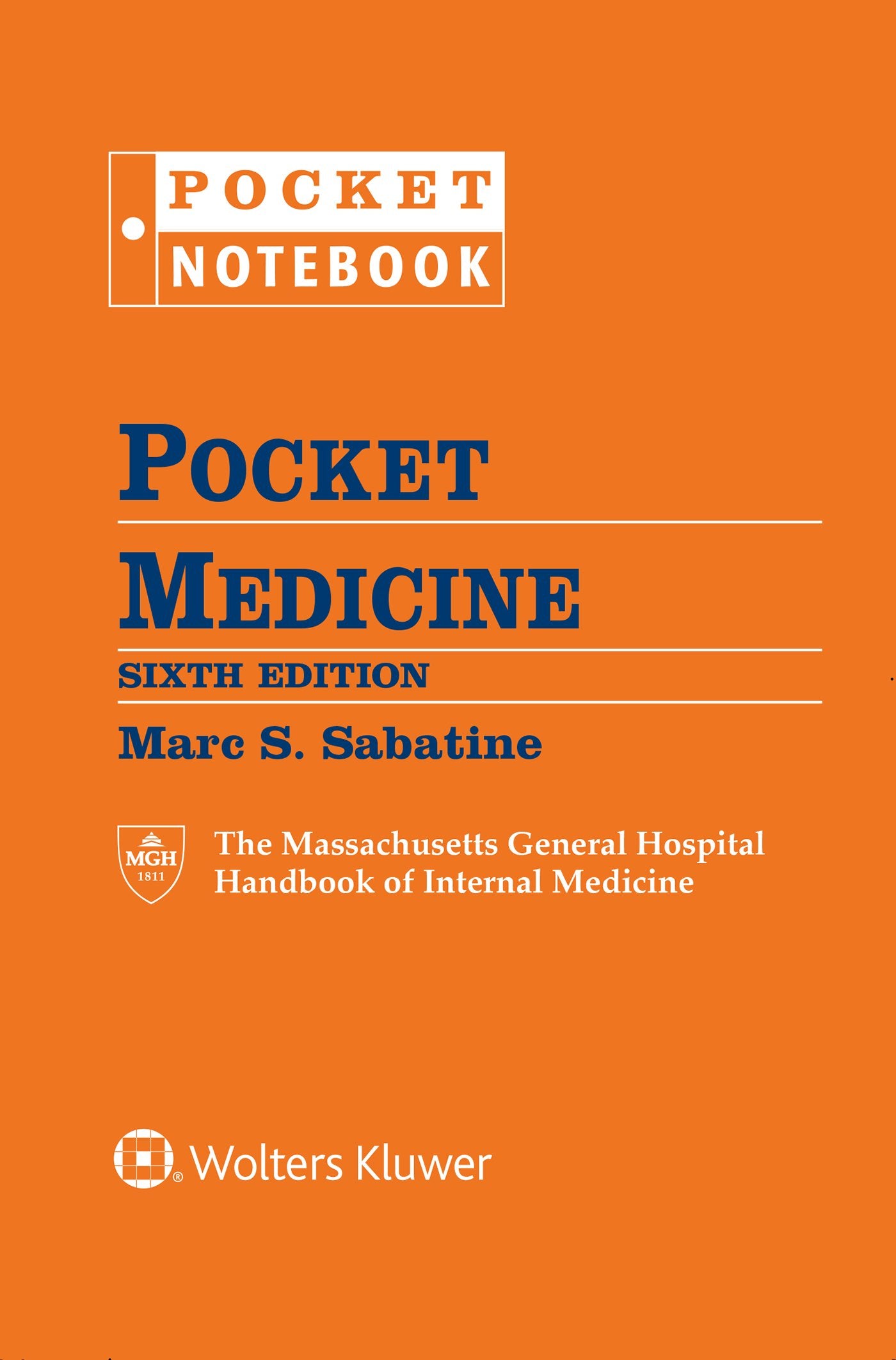 Pocket Medicine: The Massachusetts General Hospital Handbook of Internal Medicine (Pocket Notebook) Medicine