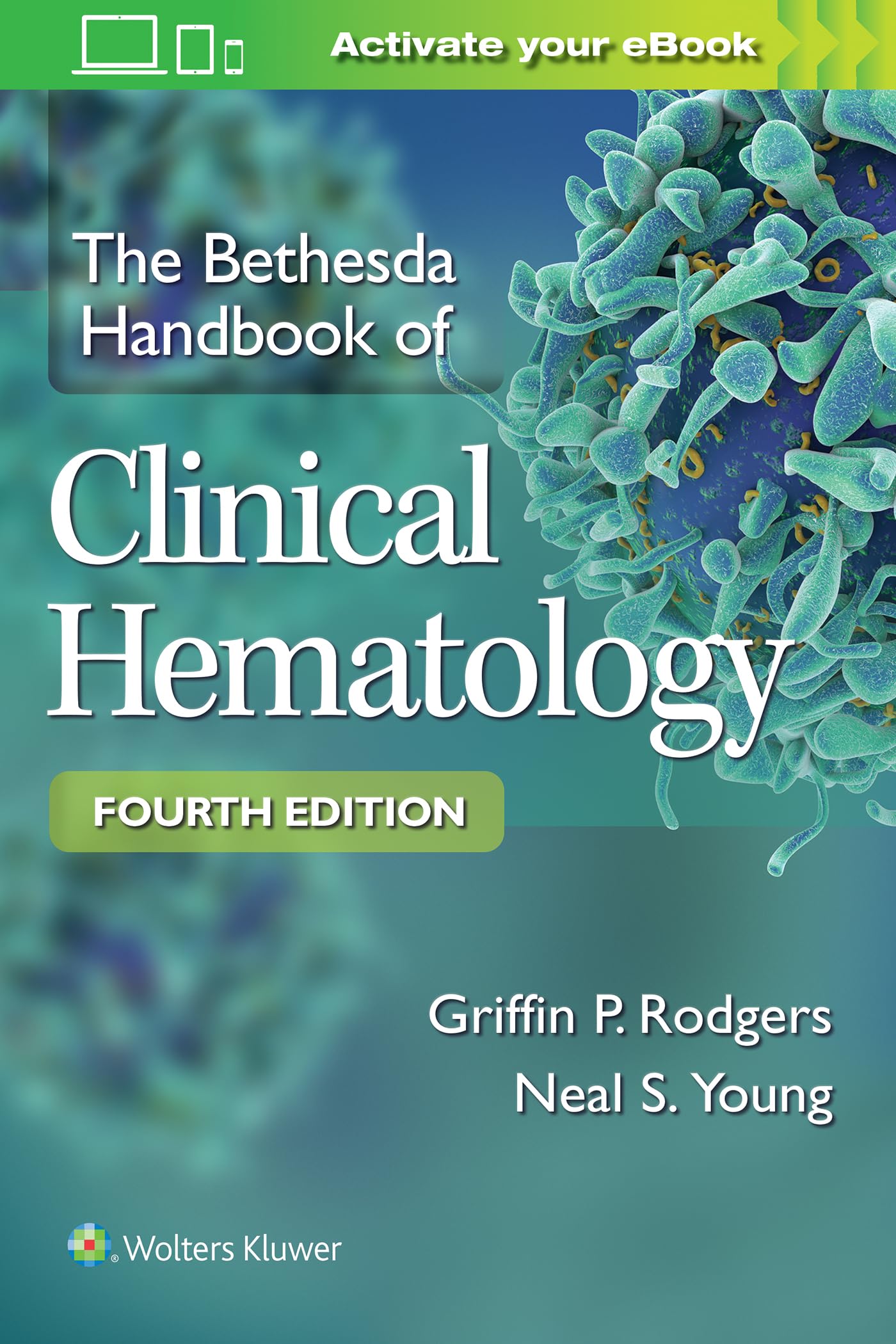 The Bethesda Handbook of Clinical Hematology book