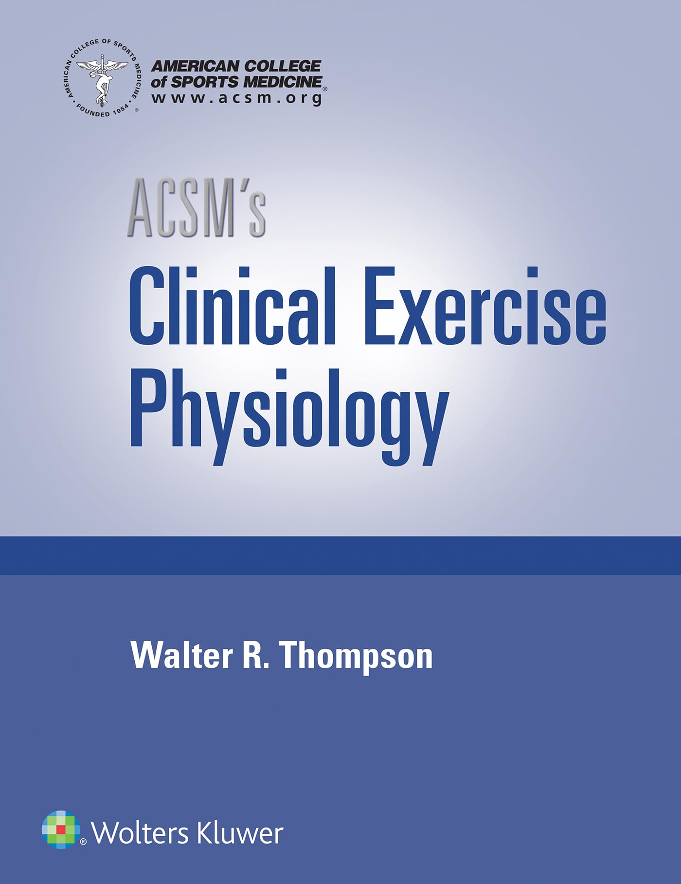ACSM's Clinical Exercise Physiology book