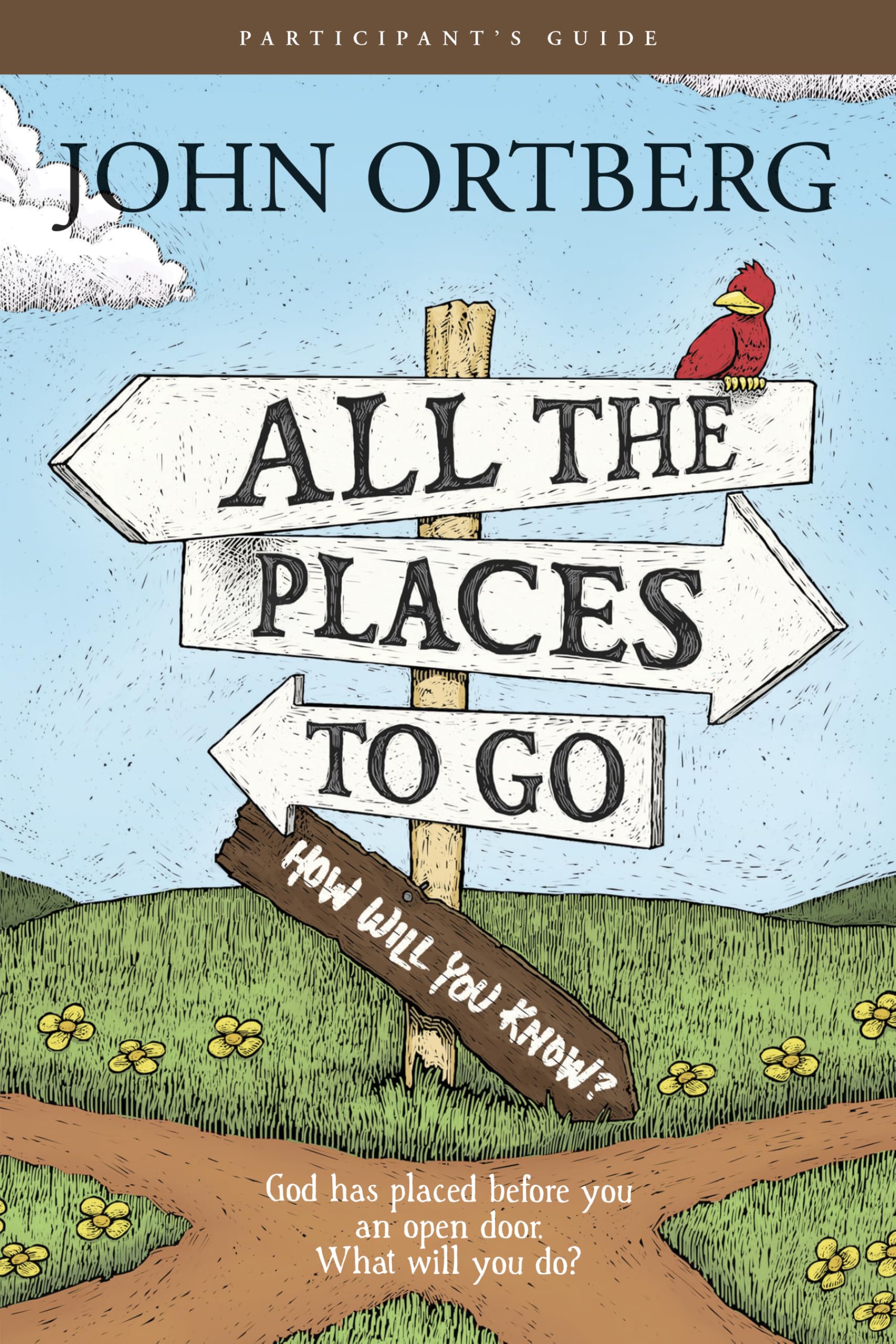 All the Places to Go . . . How Will You Know? Participant's Guide Religion & Esotericism