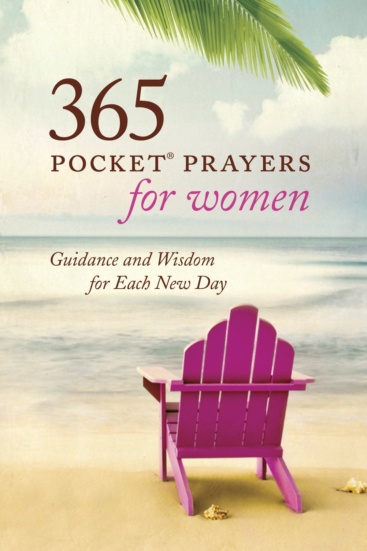 365 Pocket Prayers for Women: Guidance and Wisdom for Each New Day Social Sciences