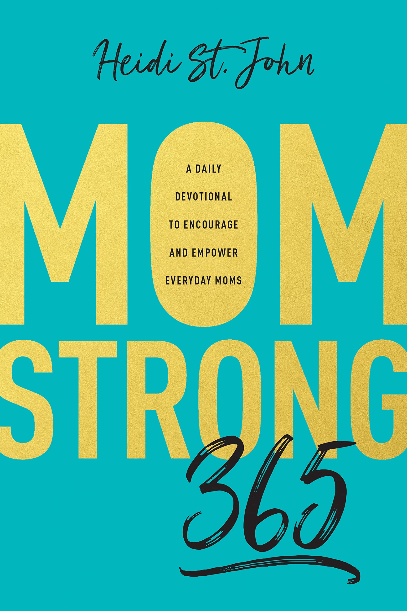 Momstrong 365 Parents & Children