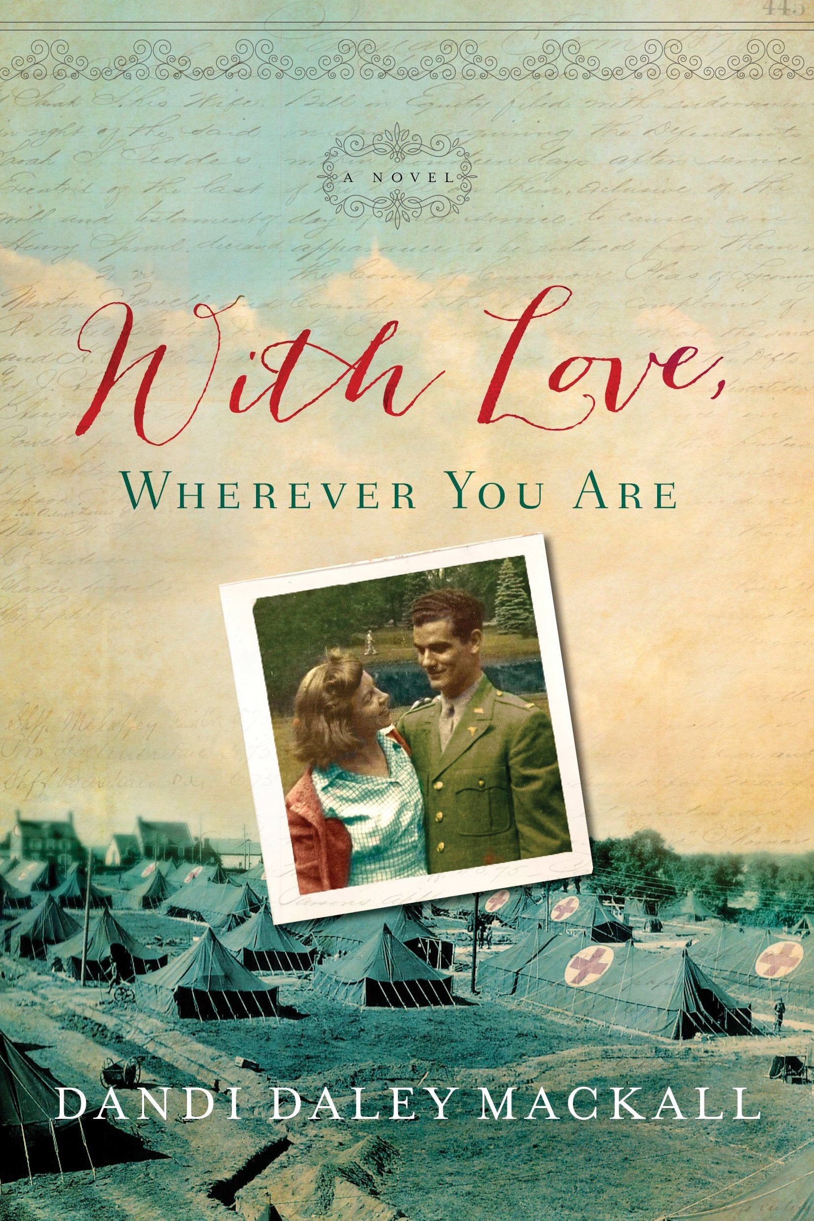 With Love, Wherever You Are Historical Romance