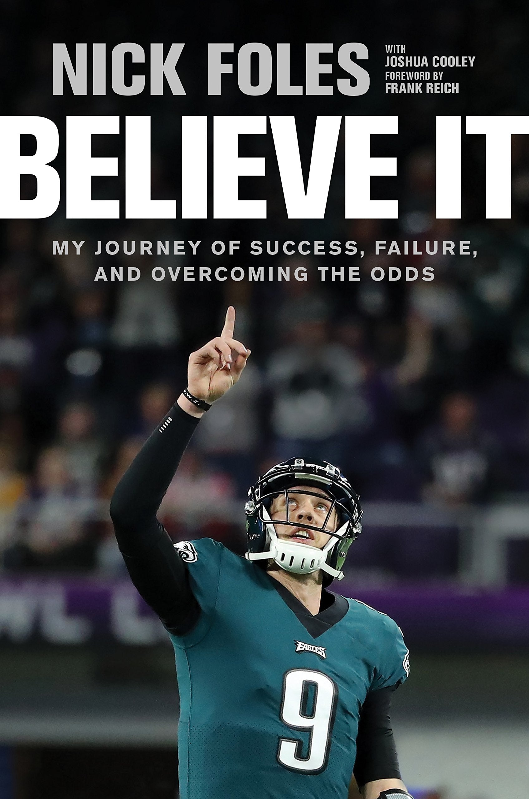 Foles, N: BELIEVE IT Sports