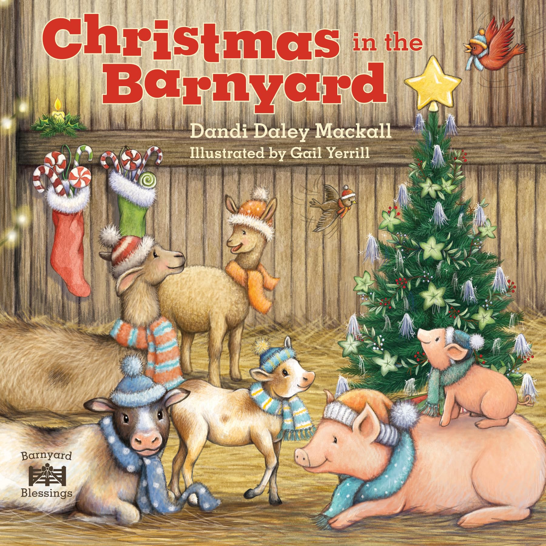 Christmas in the Barnyard: Join All the Farm Animals for a Celebration of the True Meaning of Christmas! (Barnyard Blessings) Non-fiction