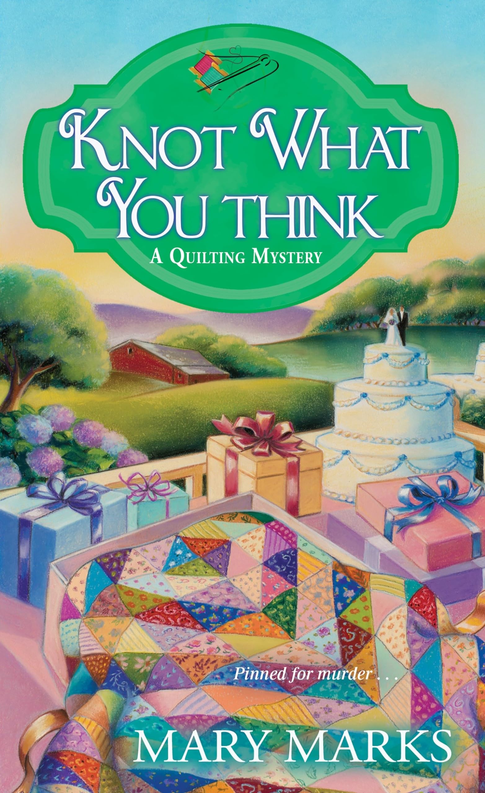 Knot What You Think (A Quilting Mystery, Band 5) Contemporary literature