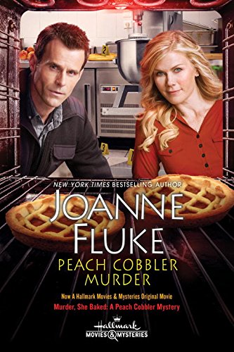 Peach Cobbler Murder (Hannah Swensen Mystery) Cosy Mystery & Humour