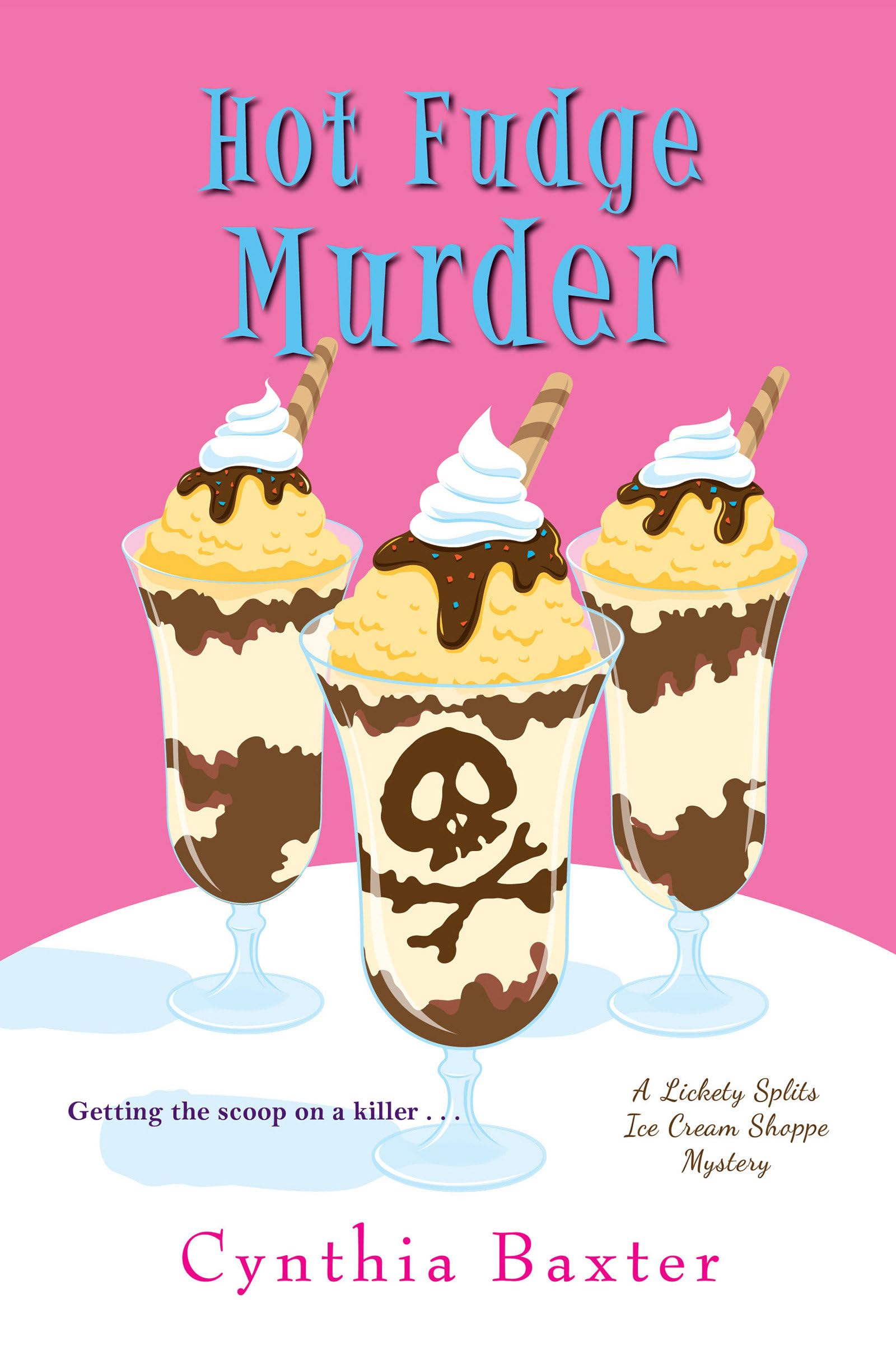 Hot Fudge Murder (A Lickety Splits Mystery, Band 2) Contemporary literature
