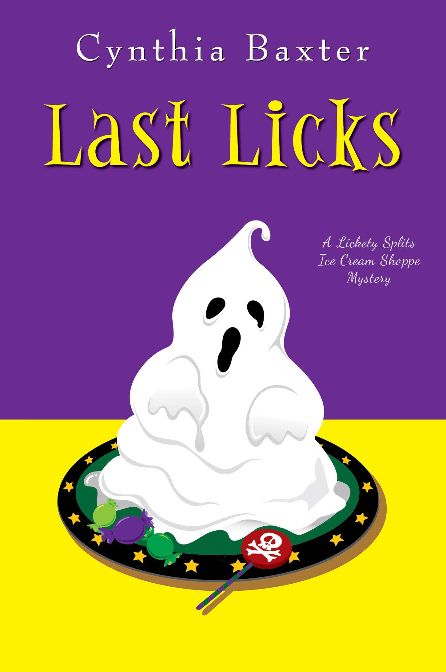 Last Licks (A Lickety Splits Mystery, Band 3) Contemporary literature