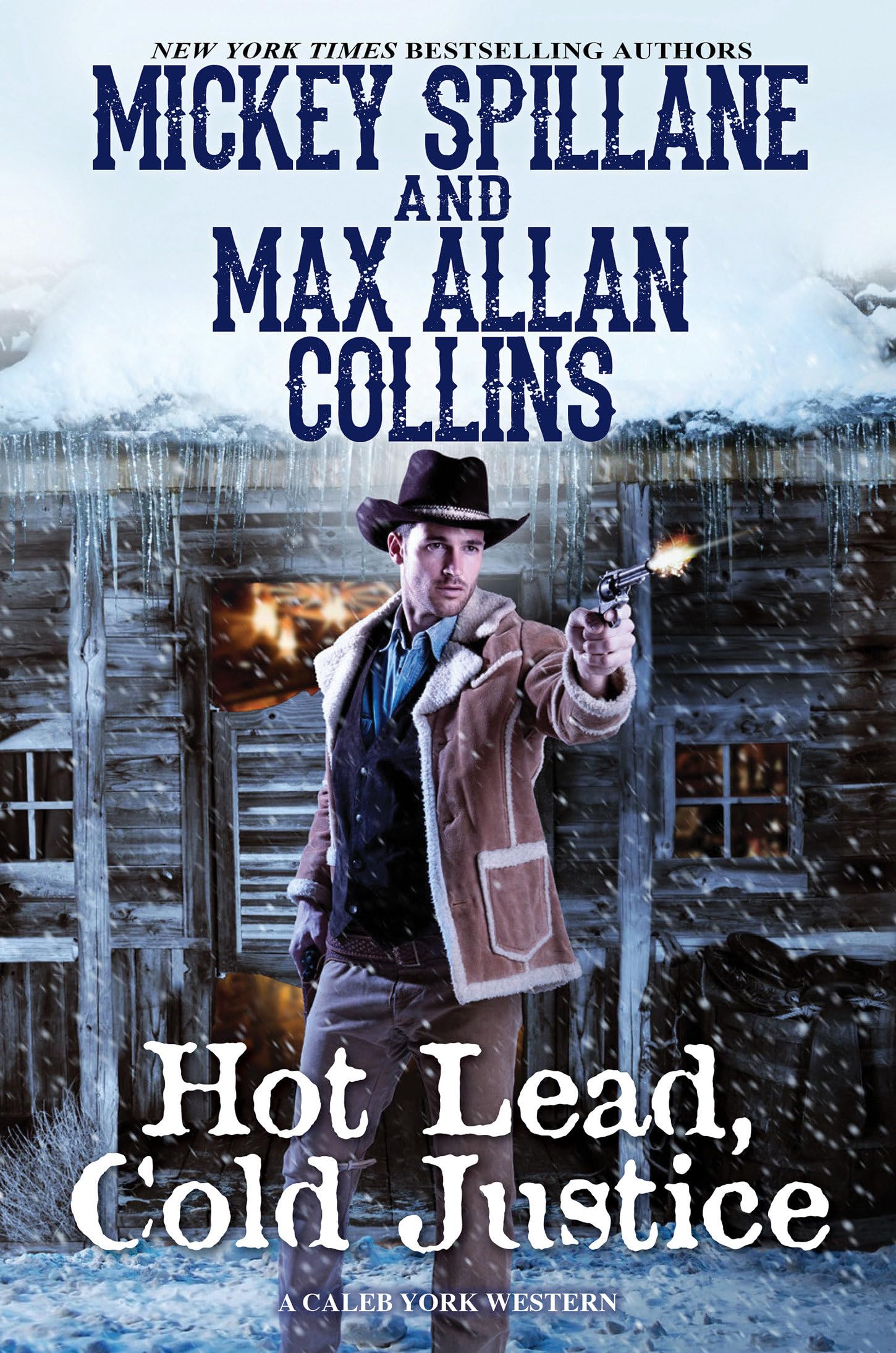 Hot Lead, Cold Justice (A Caleb York Western, Band 5) Action & Adventure