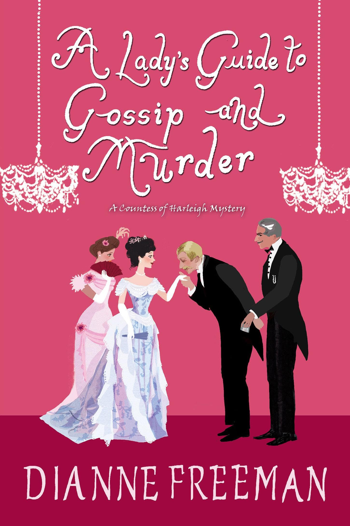 A Lady's Guide to Gossip and Murder Action & Adventure
