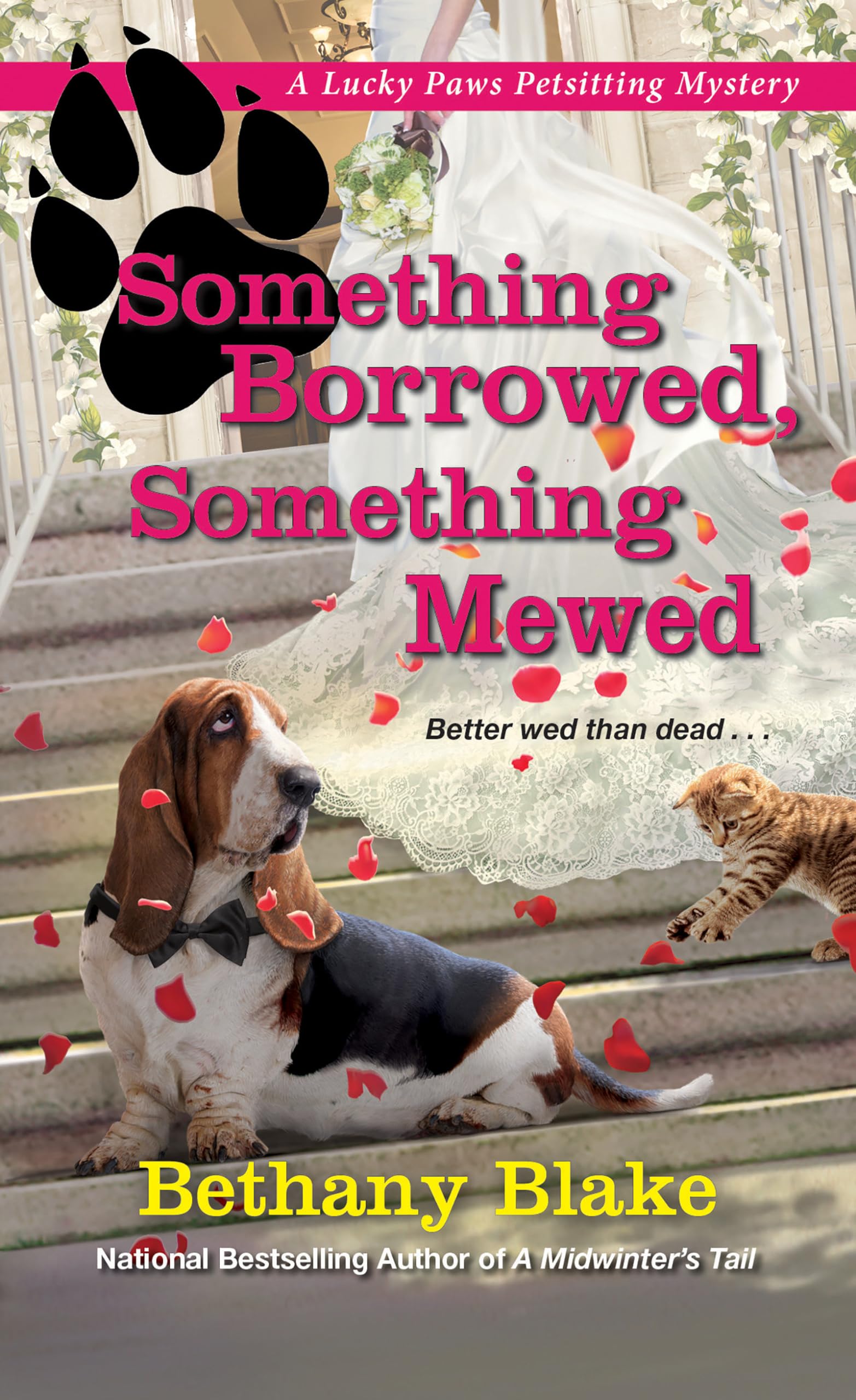 Something Borrowed, Something Mewed (Lucky Paws Petsitting Mystery, Band 5) Action & Adventure