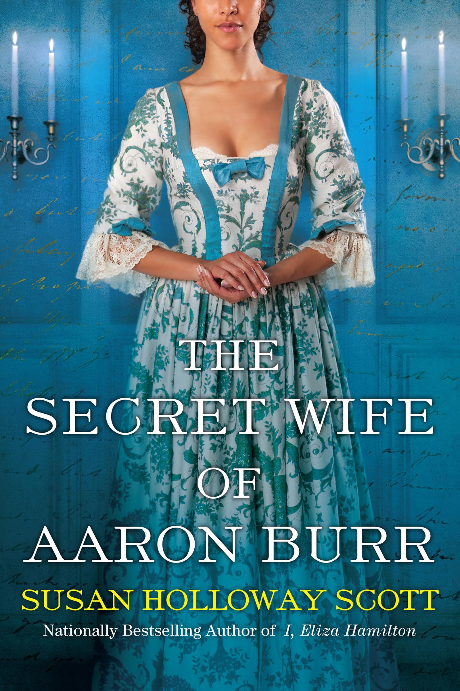 The Secret Wife of Aaron Burr: A Riveting Untold Story of the American Revolution Poetry